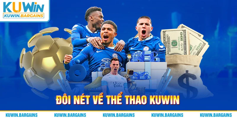 Đôi nét về Thể thao KUWIN